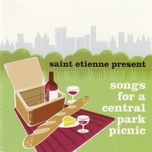 Saint Etienne Presents Songs For A Central Park Picnic