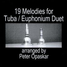 Nineteen Melodies for Tuba / Euphonium Duet