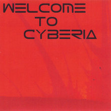 Welcome to Cyberia