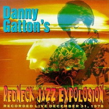 Live December 31, 1978 (Redneck Jazz Explosion) (Vinyl)