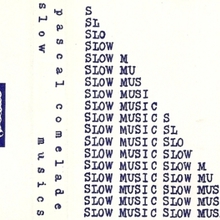Slow Musics (Vinyl)