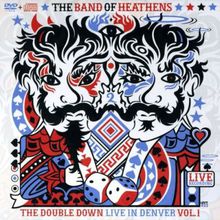 The Double Down - Live In Denver - Vol.1