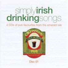 Simply Irish Drinking Songs CD1