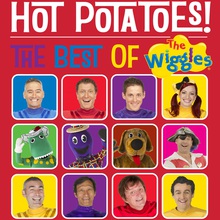 Hot Potatoes! The Best Of The Wiggles