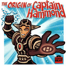The Origin Of Captain Hammond
