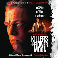 Killers Of The Flower Moon (Original Motion Picture Soundtrack)