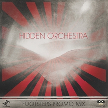 Hidden Orchestra: Footsteps Promo Mix