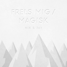Frels Mig / Magisk (CDS)