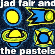 Jad Fair & The Pastels No. 2 (EP)