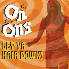 Let Ya Hair Down!