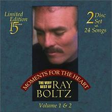 Moments For The Heart: The Very Best Of Ray Boltz (Vol. 1 & 2) CD2