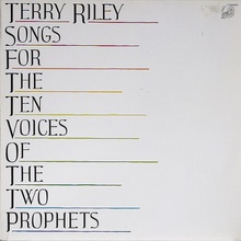 Songs For The Ten Voices Of The Two Prophets