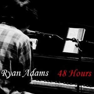 Ryan Adams 48 Hours Mp3 Album Download