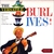 The Versatile Burl Ives! (Vinyl)
