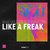 Like A Freak (CDS)