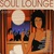 Soul Lounge 1 - 40 Soulful Grooves CD1