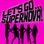 Let's Go Supernova (CDS)