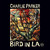 Bird In LA CD1