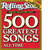 Rolling Stone Magazine's 500 Greatest Songs Of All Time Vol. 2