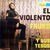 El Violento (With Sus Tesos) (Vinyl)