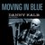 Moving In Blue (With Friends) CD2
