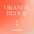 Orange Blood