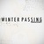 Winter Passing (CDS)