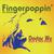 Fingerpoppin' The Reissue