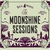 The Moonshine Sessions CD1