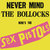 Never Mind The Bollocks, Here's The Sex Pistols (40Th Anniversary Deluxe Edition) CD2