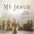 My Jesus (Live In Nashville) (EP)