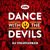 Dance With The Devils (CDS)
