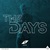 The Days (CDS)