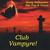 Club Vampyre