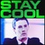Stay Cool (Vinyl)
