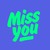 Miss You (CDS)