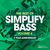 The Best Of Simplify Bass: Vol. 4 CD1