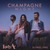 Champagne Night (From Songland) (CDS)