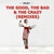 The Good, The Bad & The Crazy (Remixes) (EP)
