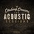 The Acoustic Sessions, Vol. 1 (Live)