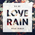 Love Rain (Feat. Suran) (CDS)