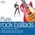 Pure... Rock Ballads CD1