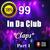 99 In Da Club Claps (Part 1)