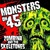 Monsters On 45