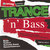 Trance\'n'Bass