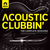 Acoustic Clubbin: The Complete Sessions