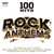 100 Hits: Rock Anthems CD4