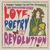 Love, Poetry & Revolution CD1