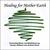 Healing for Mother Earth-Double Album