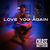 Love You Again (CDS)